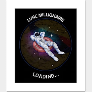 LUNC Millionaire Loading... Distressed Posters and Art